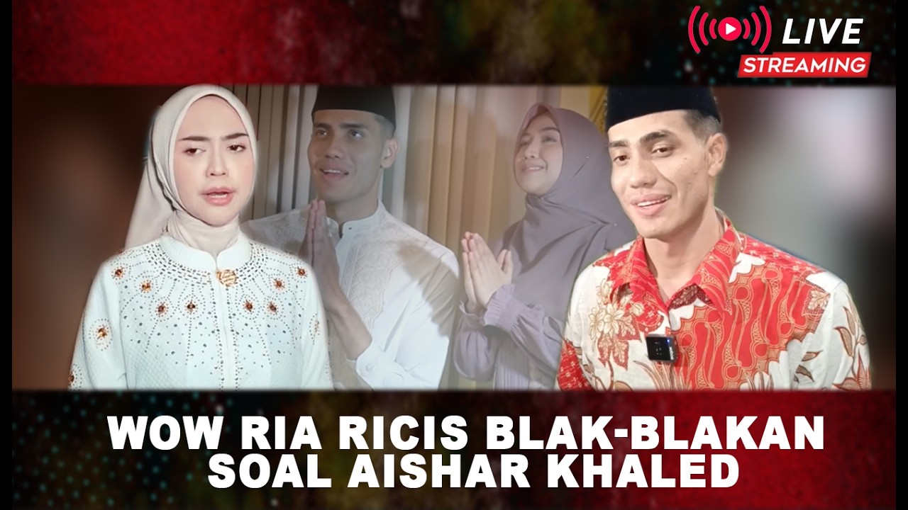 Wow Ria Ricis Blak-blakan Soal Aisar Khaled