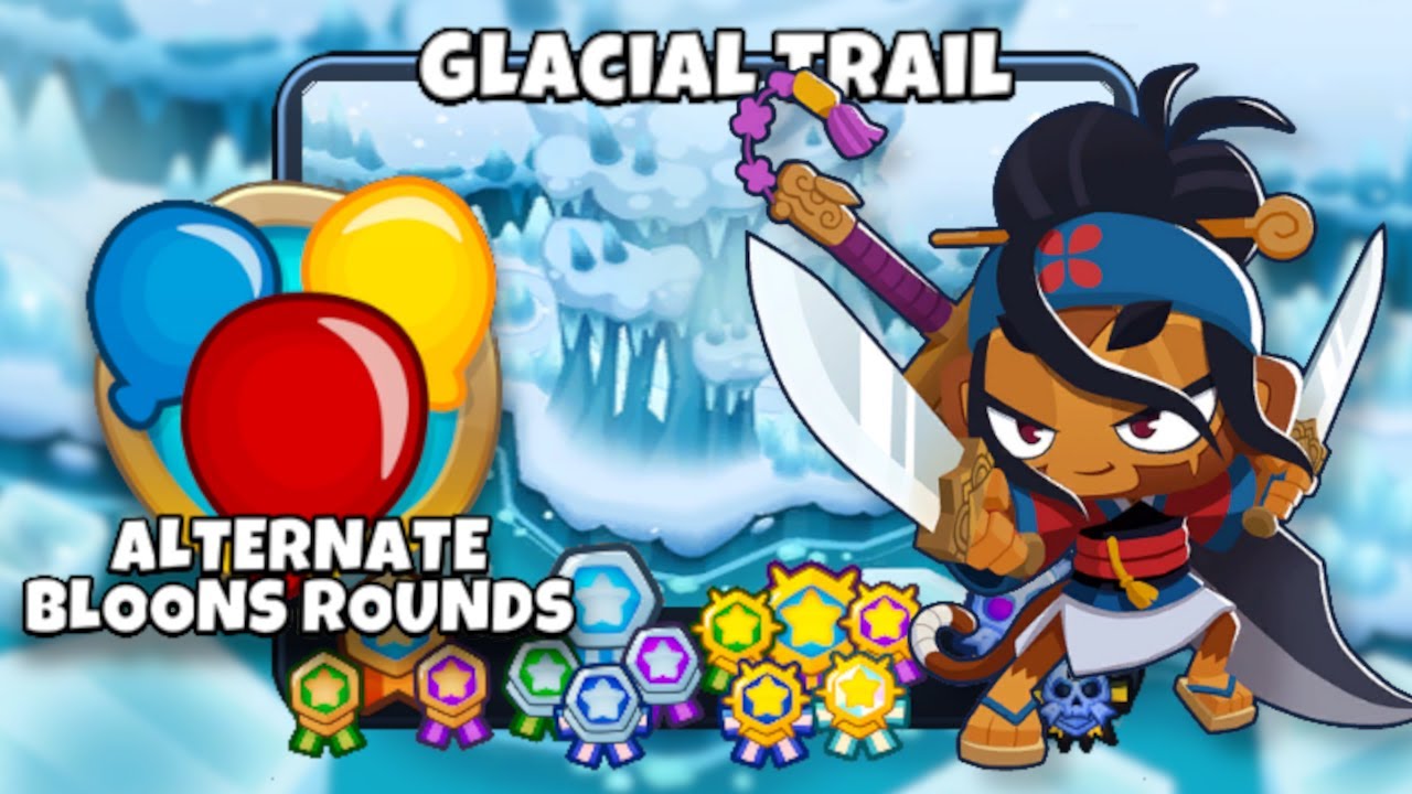 Glacial Trail [Alternate Bloons Rounds] [🚫 Monkey Knowledge] Walkthrough/Guide | Bloons TD6