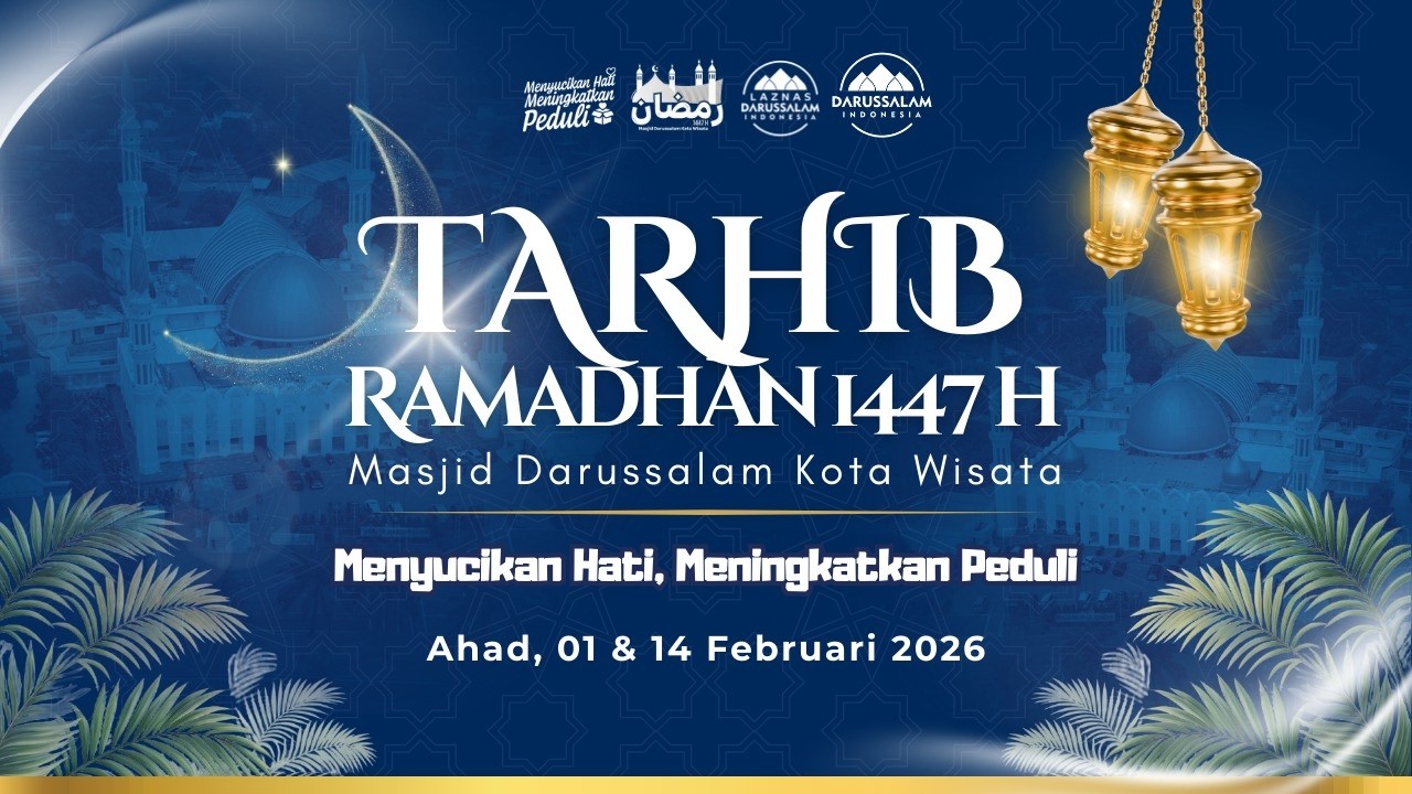 TARHIB RAMADHAN 1447 H | MENYUCIKAN HATI , MENINGKATKAN PEDULI