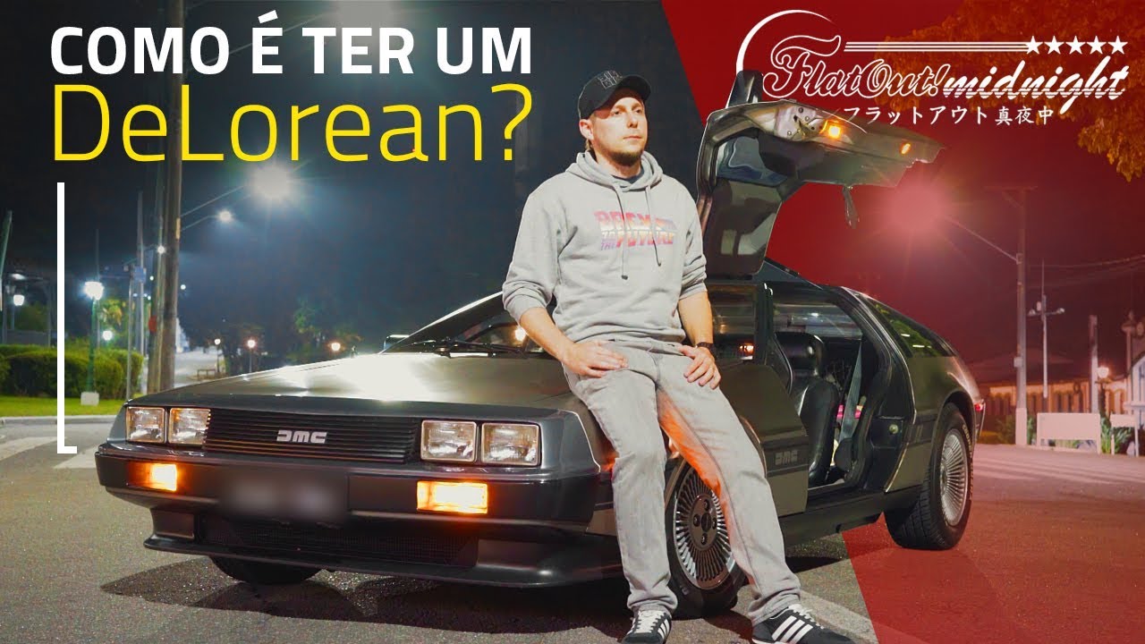 DELOREAN: COMO É TER O CARRO DO 