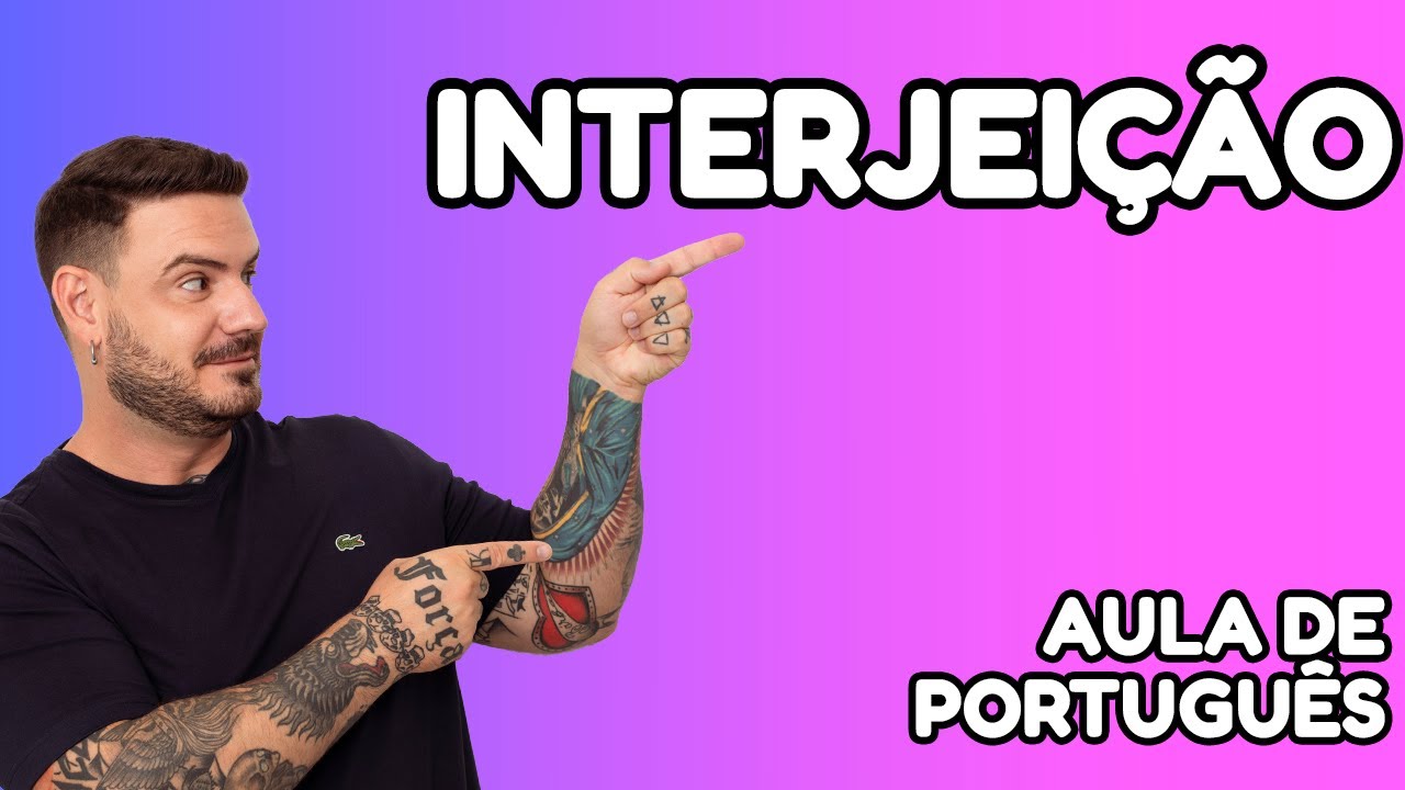Interjeição - Pablo Jamilk #português