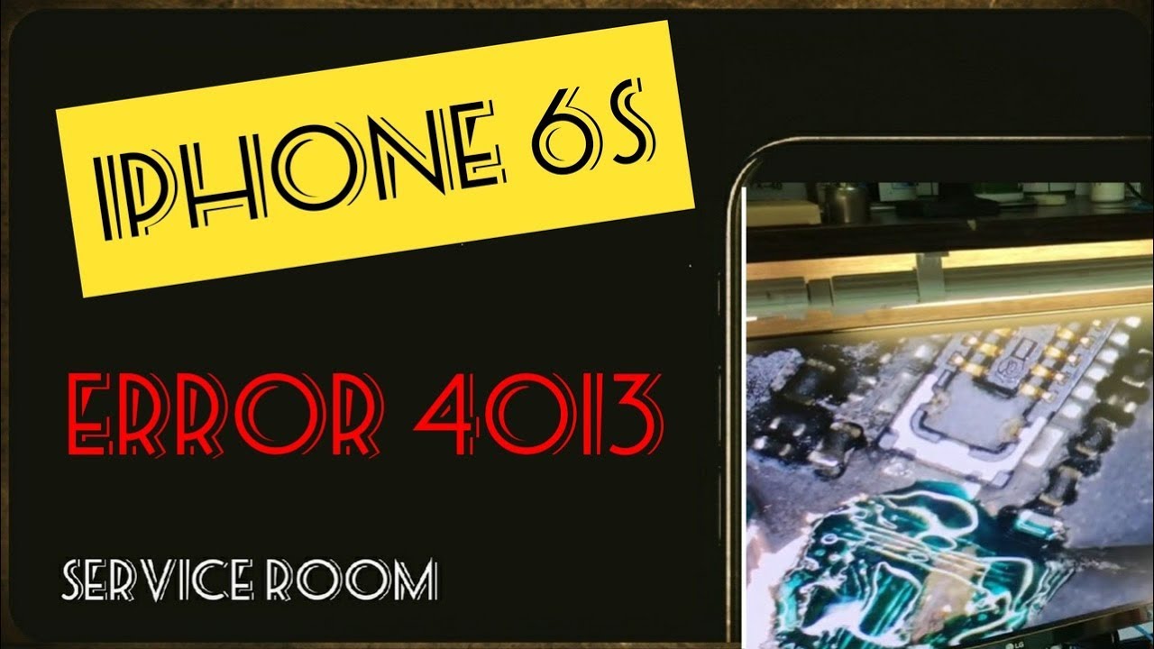 iPhone 6 s  erorr 4013 # Ошибка 4013