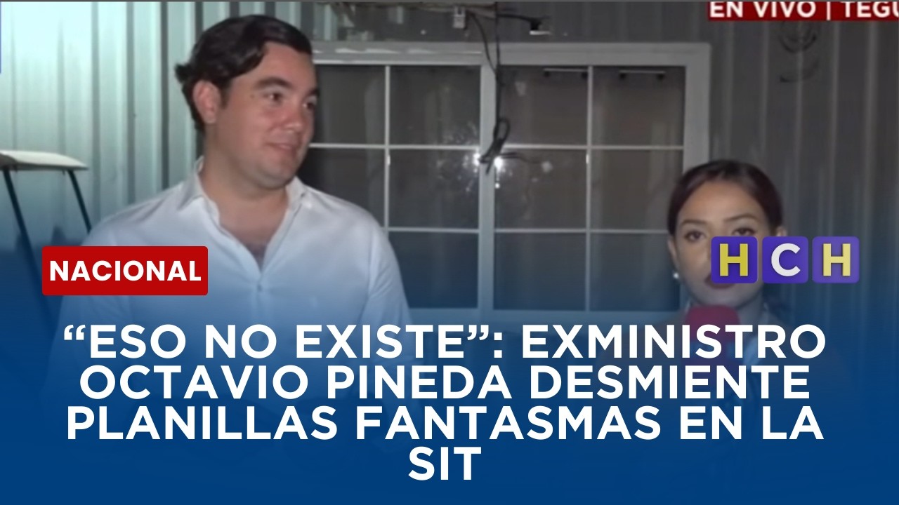 “Eso no existe”: exministro Octavio Pineda desmiente planillas fantasmas en la SIT