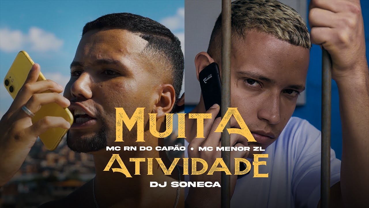 MC RN DO CAPÃO E MC MENOR ZL - MUITA ATIVIDADE (VIDEO CLIPE OFICIAL) SONECA