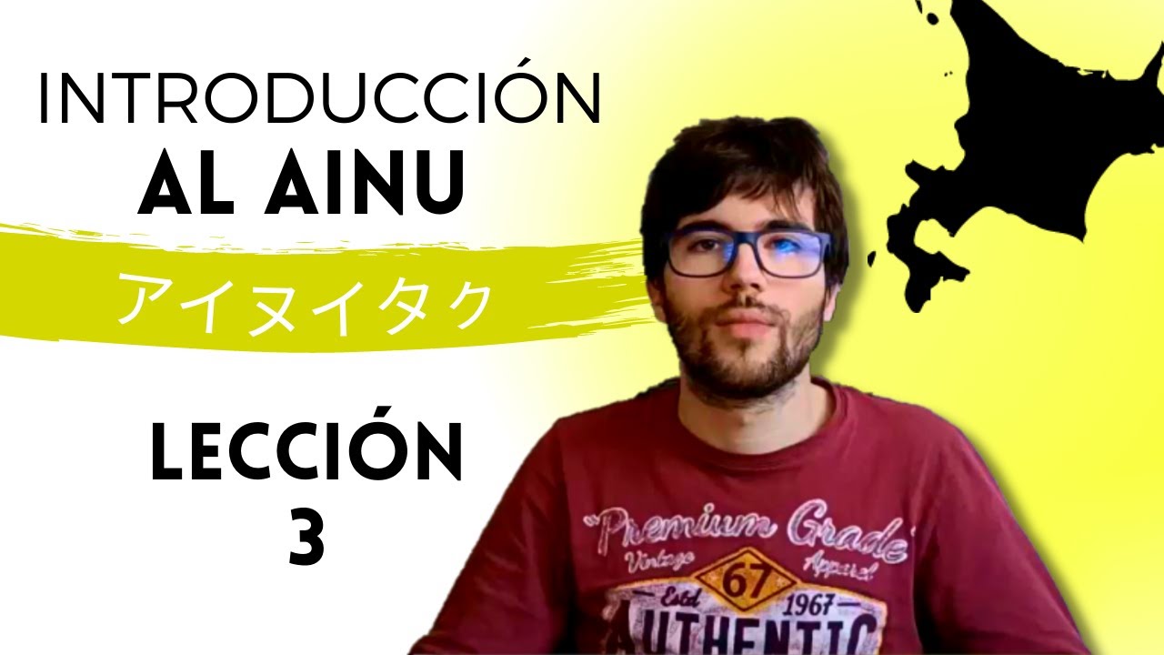 Introducción al ainu: lección 3