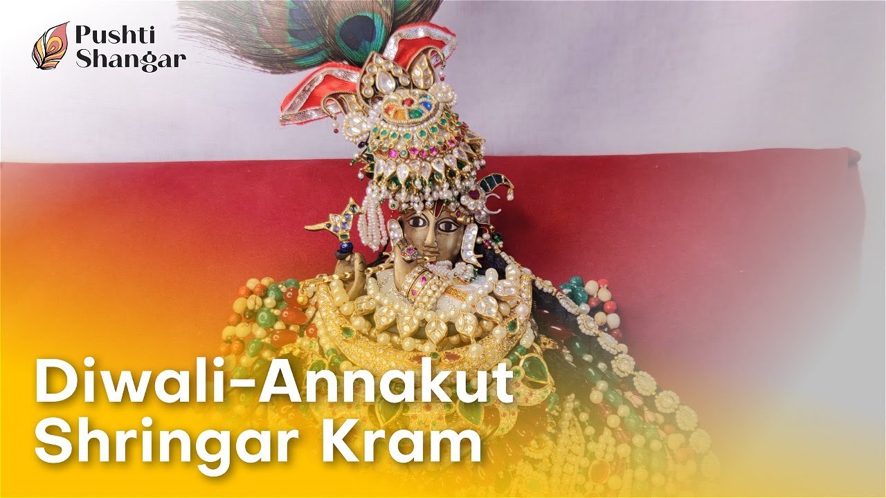 Diwali Annakut Shringar Kram | Madanmohanlalji Swaroop | Pushtimarg Reet