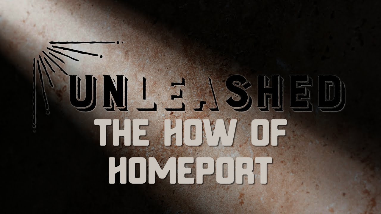The How of Homeport