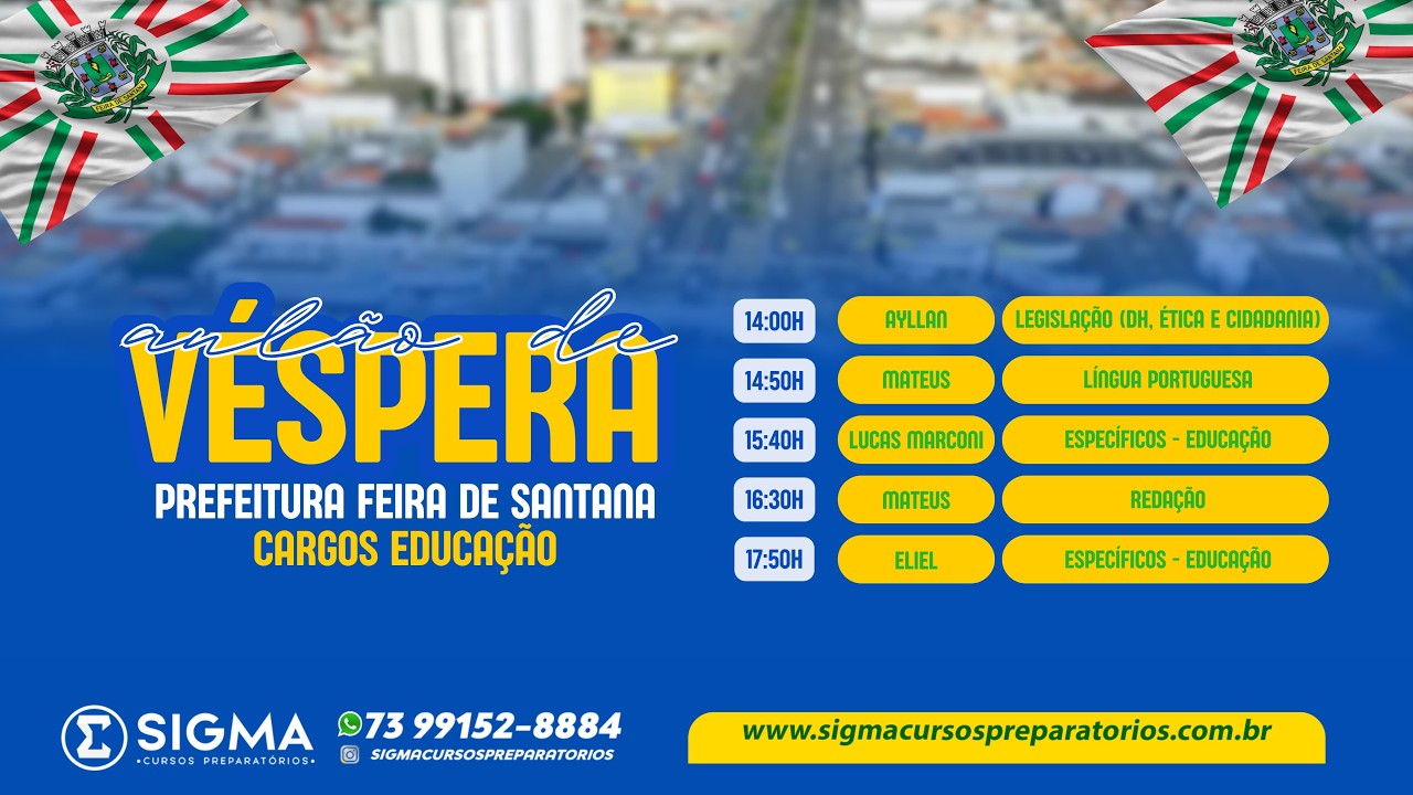 AULÃO DE VÉSPERA - CONCURSO PREFEITURA DE FEIRA DE SANTANA/BA