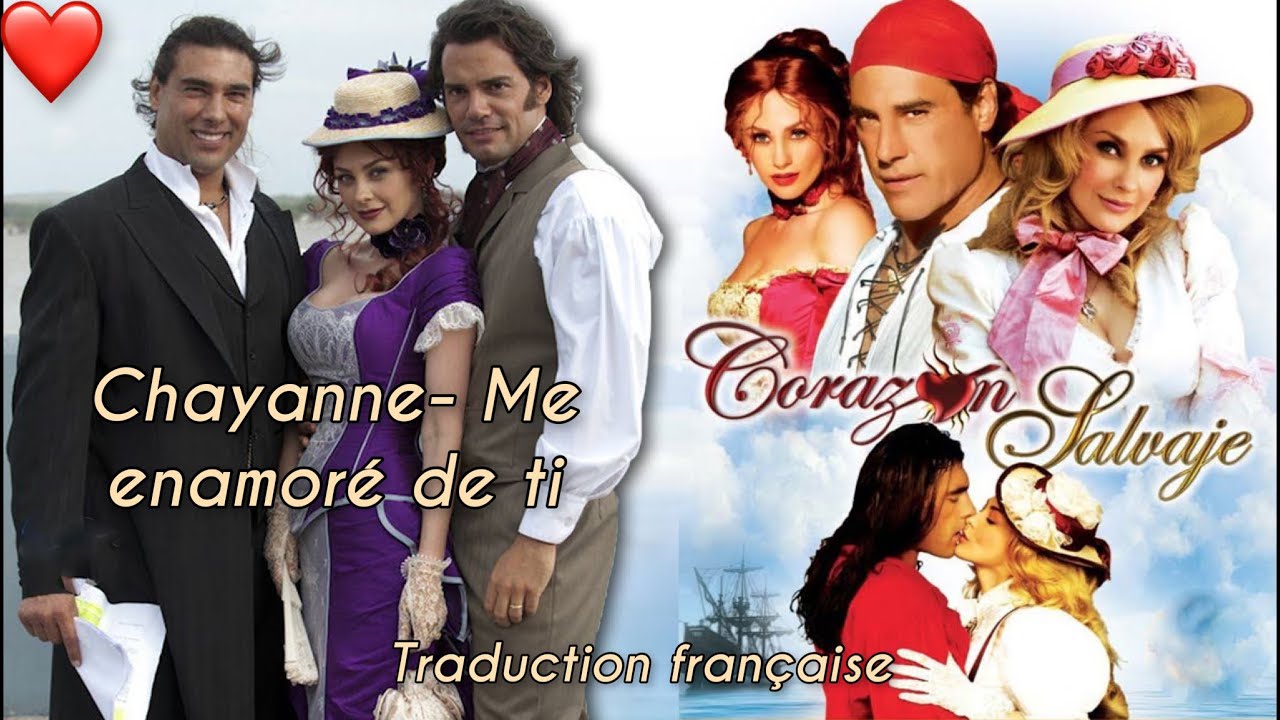 Chayanne- Me enamoré de ti (traduction française) - Corazon Salvaje