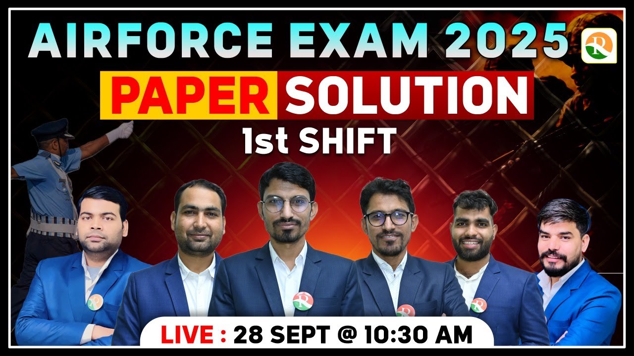 Airforce 28 Sep. 1st Shift Paper Review 2025 | Airforce Paper Solution | Airforce X & Y Paper Review