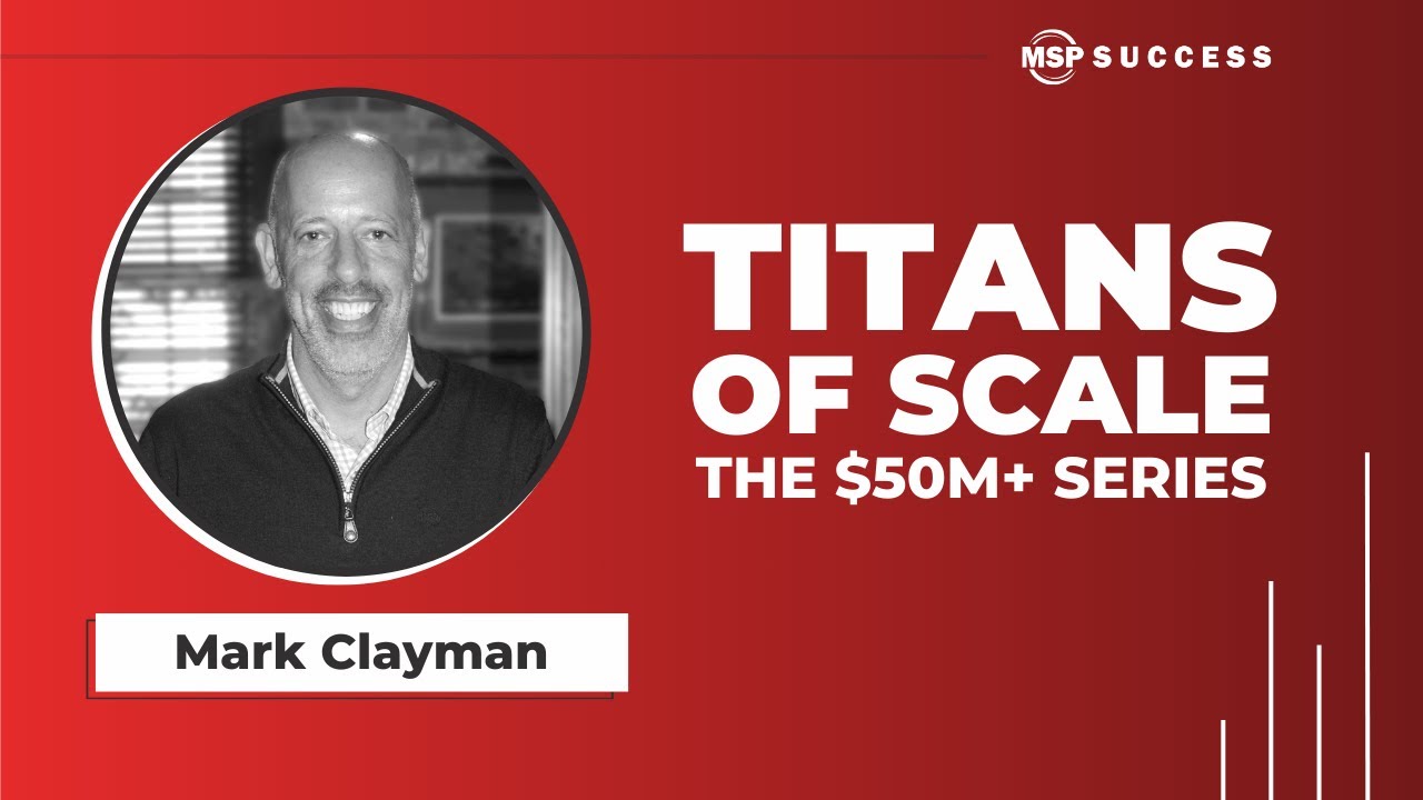 Inside Netrio’s Playbook: How Mark Clayman Is Building a National MSP Powerhouse