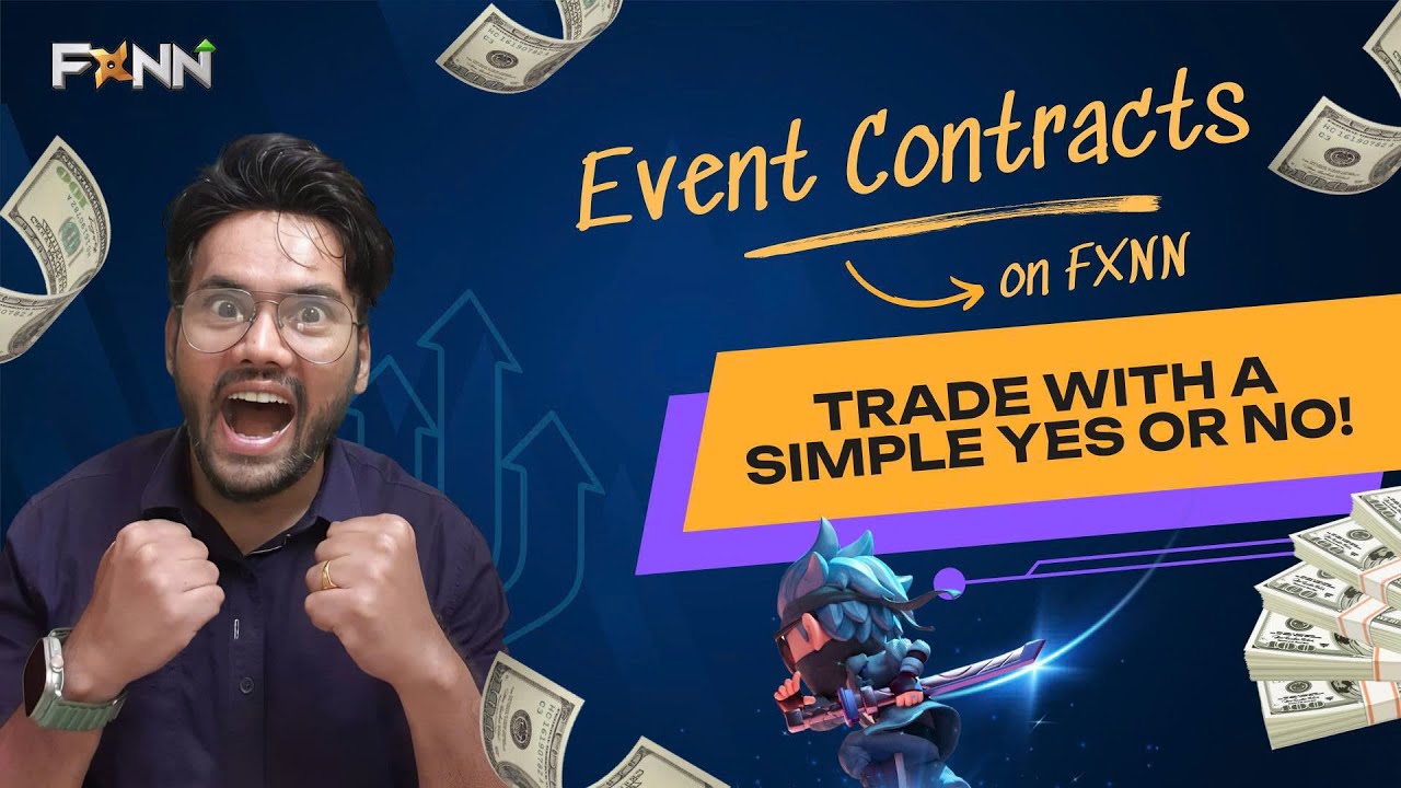 Event Contracts on FXNN &ndash; Trade with a Simple Yes or No!