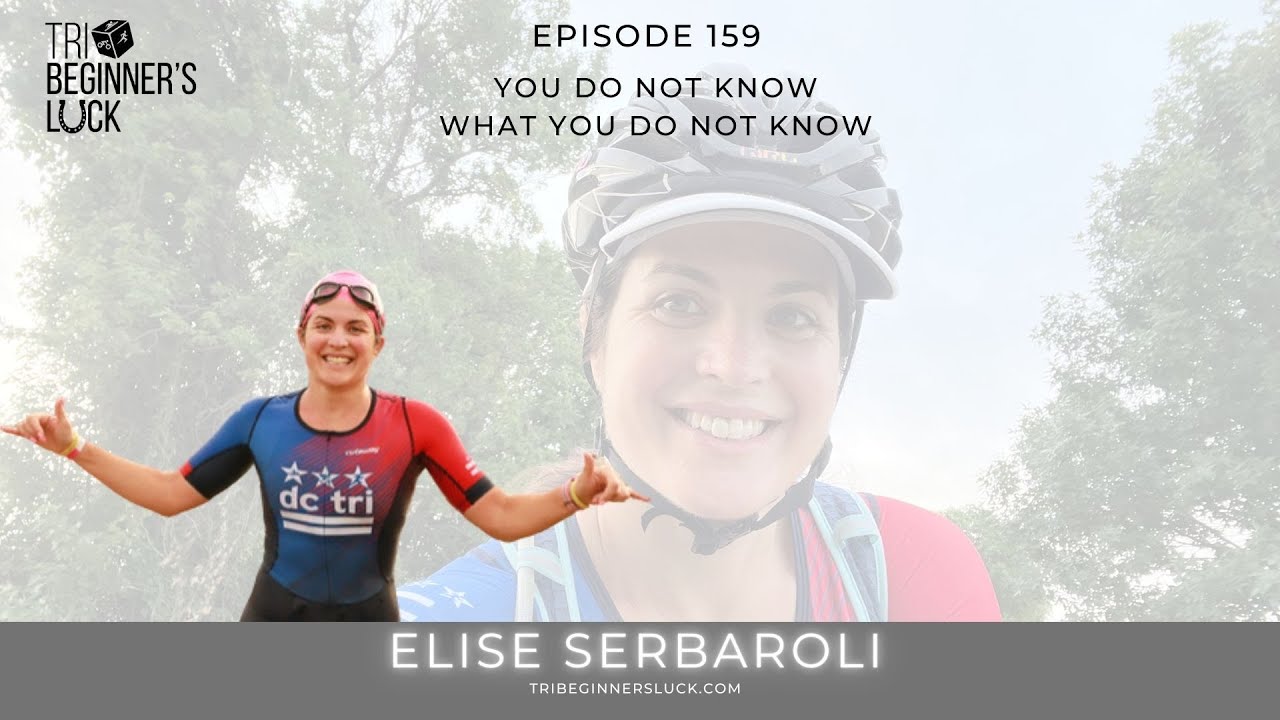 You Do Not Know What You Do Not Know with Elise Serbaroli