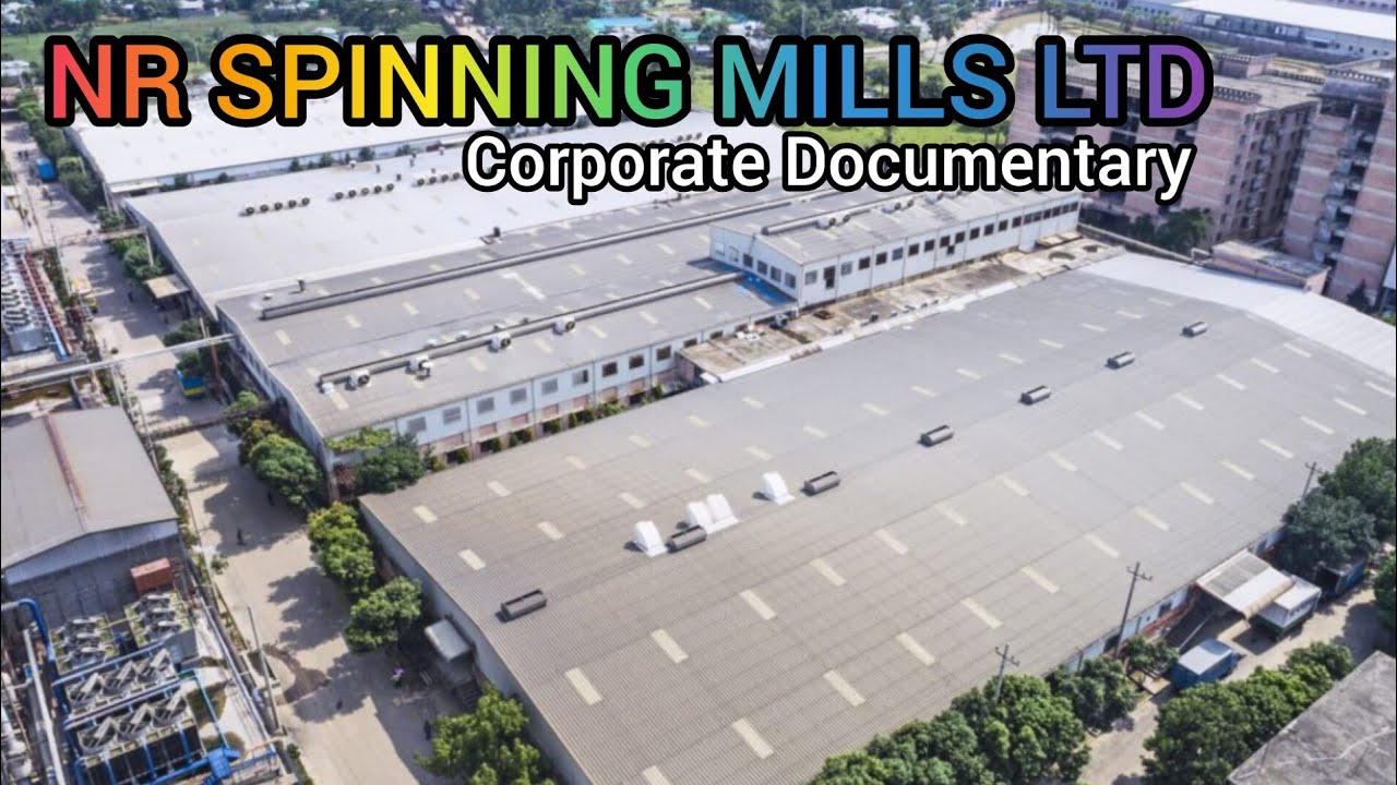 Корпоративный документальный фильм NR Spinning Mills Ltd