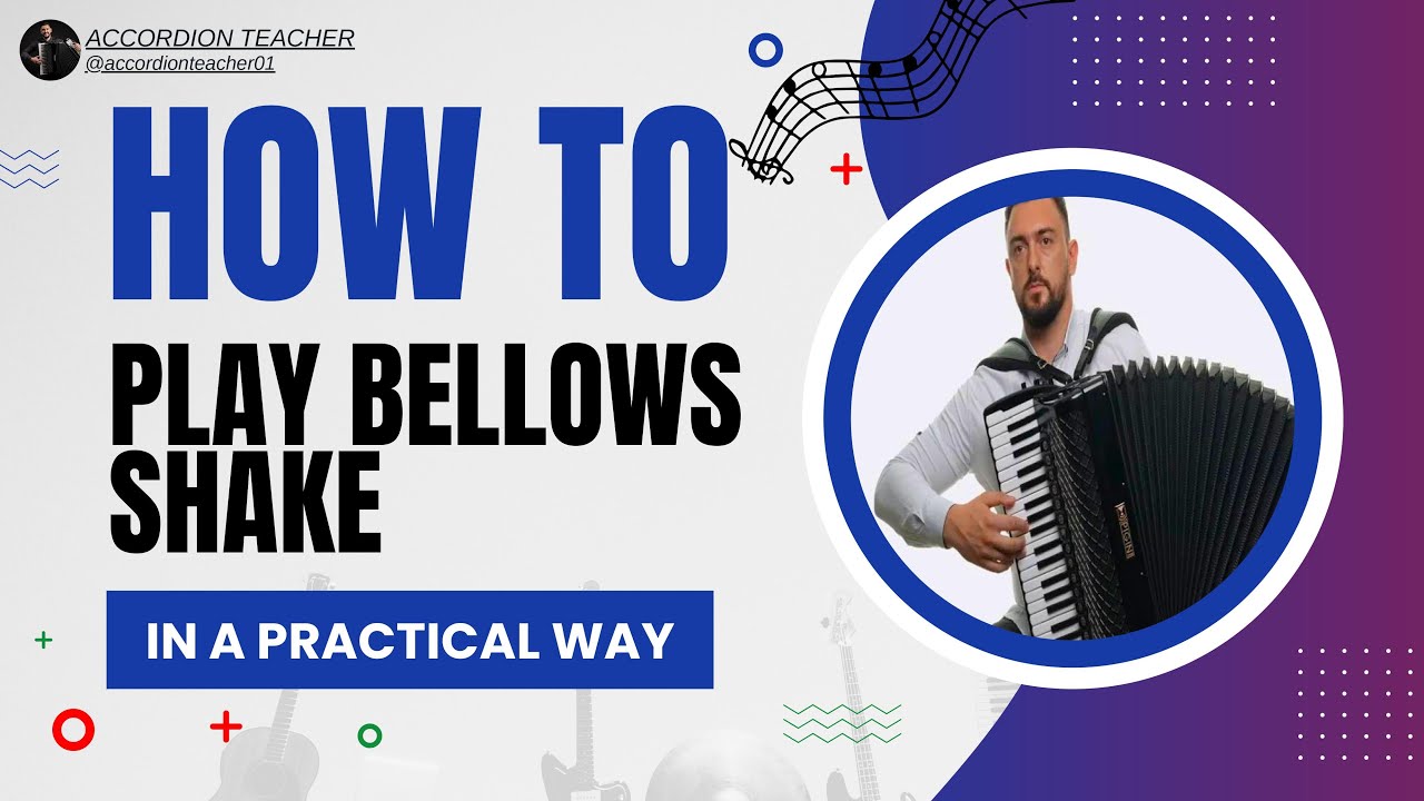 How to play Bellows Shake