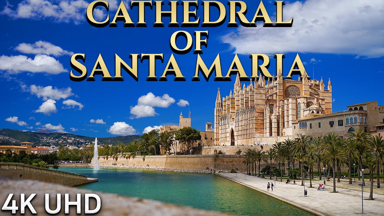 Palma de Mallorca's Majestic Cathedral: A Timeless Masterpiece 4k