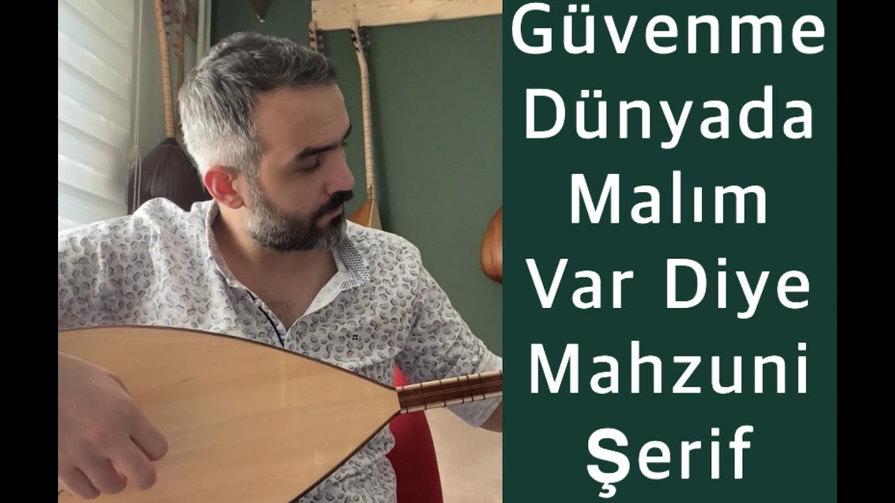 Gökhan Karakaya Güvenme Dünyada Malım Var Diye Mahzuni Şerif