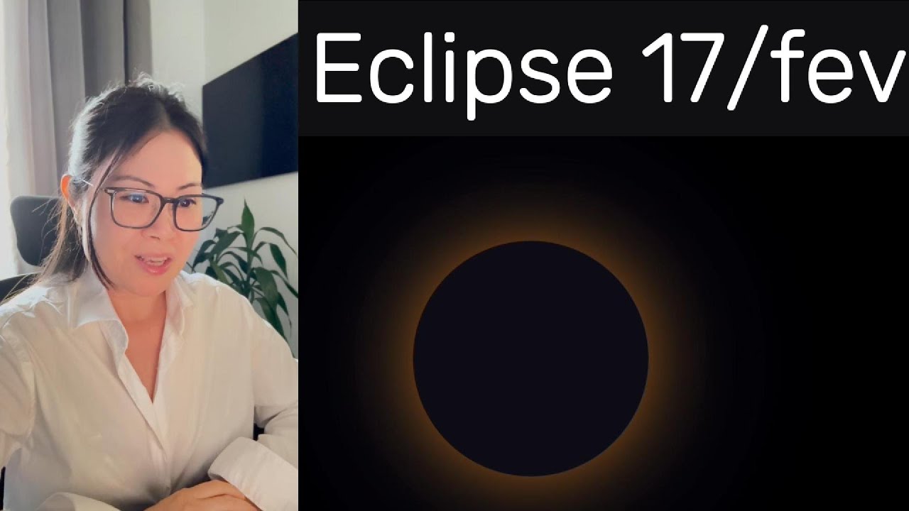 ECLIPSE SOLAR EM DHANISHTHA NAKSHATRA: 17 FEVEREIRO