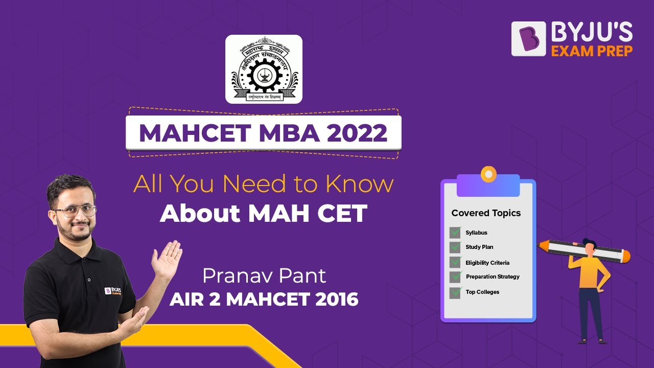 All About MAH CET MBA 2022 | CET Exam Pattern, Eligibility Criteria, MAHCET Syllabus |  MAHCET MBA