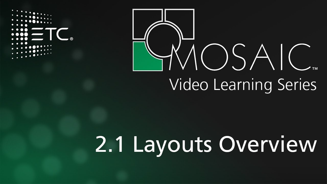 2.1 Layouts Overview