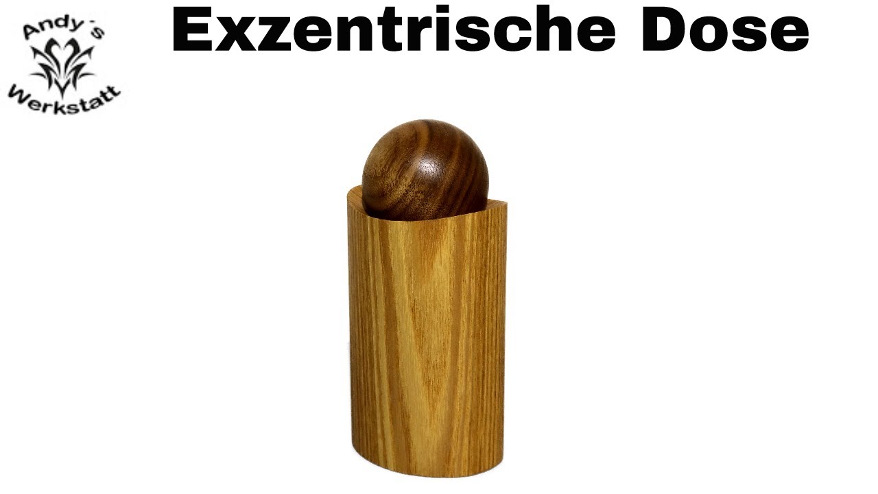 ❤ Exzentrisch drechseln / Ovale Dose mit Kugel als Deckel - Idee von Martin Adomat