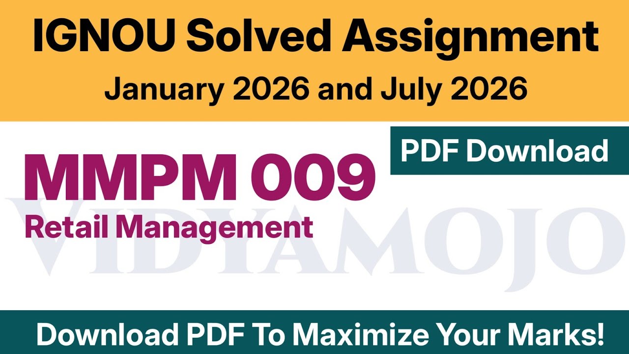 IGNOU MMPM 009 Solved Assignment 2026 PDF Download