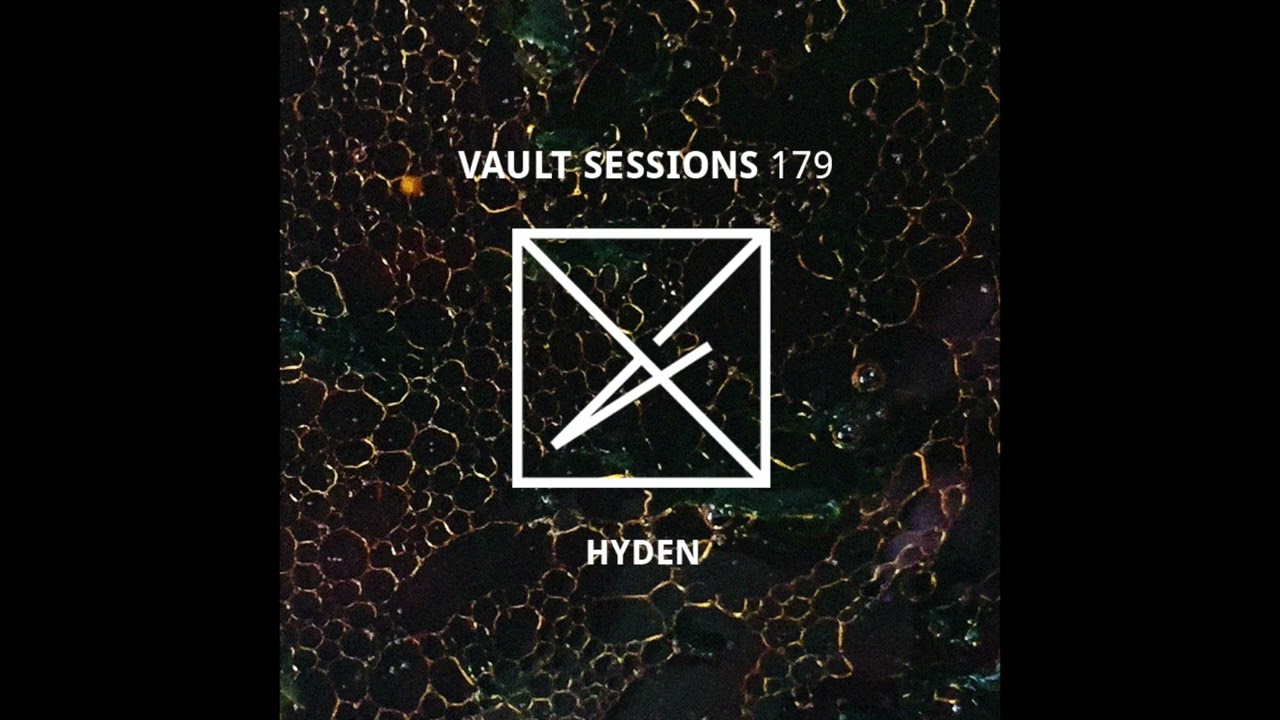 Hyden - Vault Sessions #179