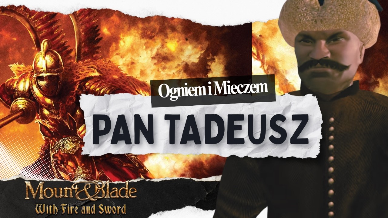 WIWAT RZECZPOSPOLITA - Sarmata Tadeusz! Mount and Blade - Ogniem i Mieczem!