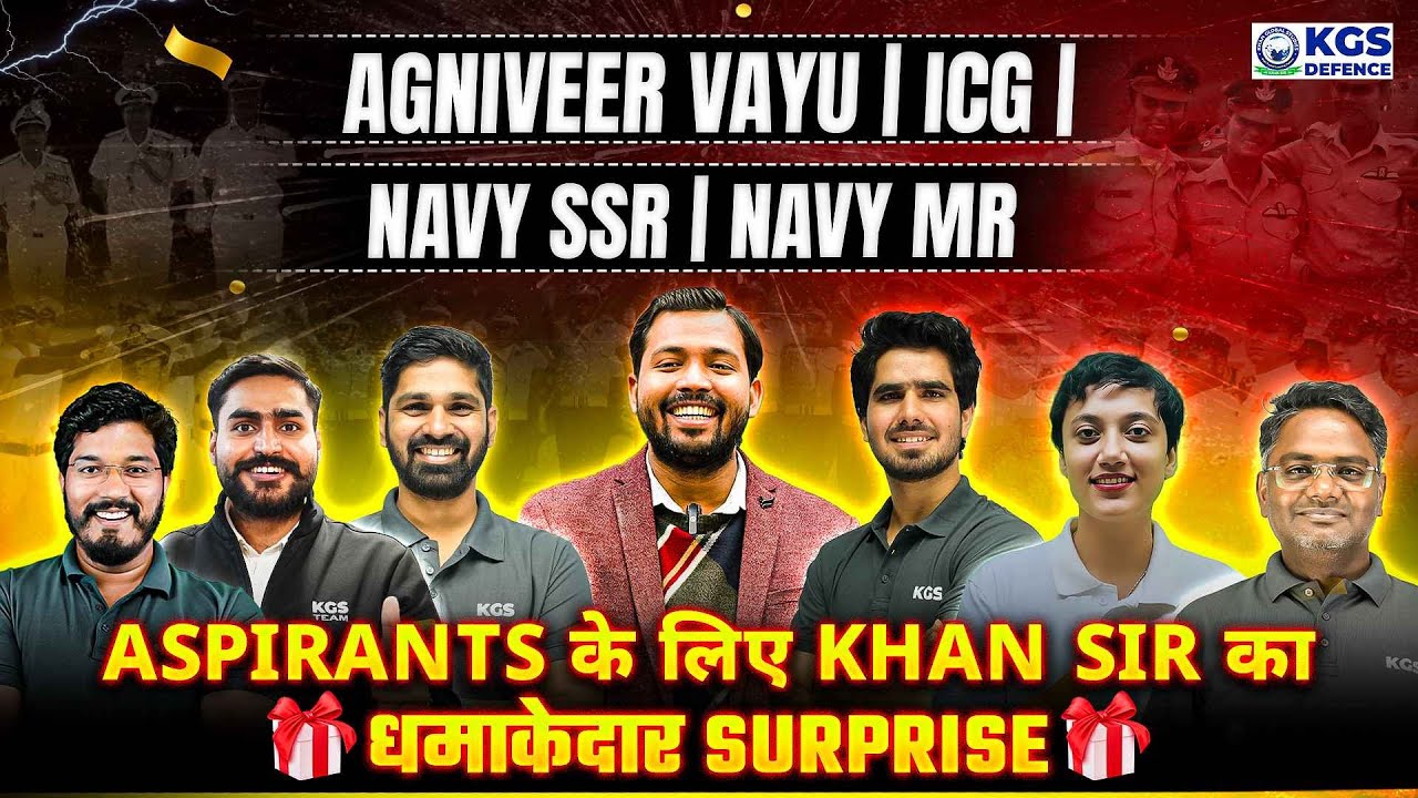 📢 Big Announcement for AGNIVEER VAYU | ICG | NAVY SSR | NAVY MR Aspirants by Khan Sir & KGS Team