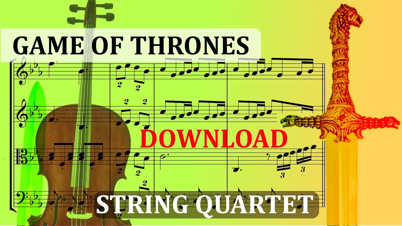Game Of Thrones | Sheet Music for String Quartet Download [Score and Parts]