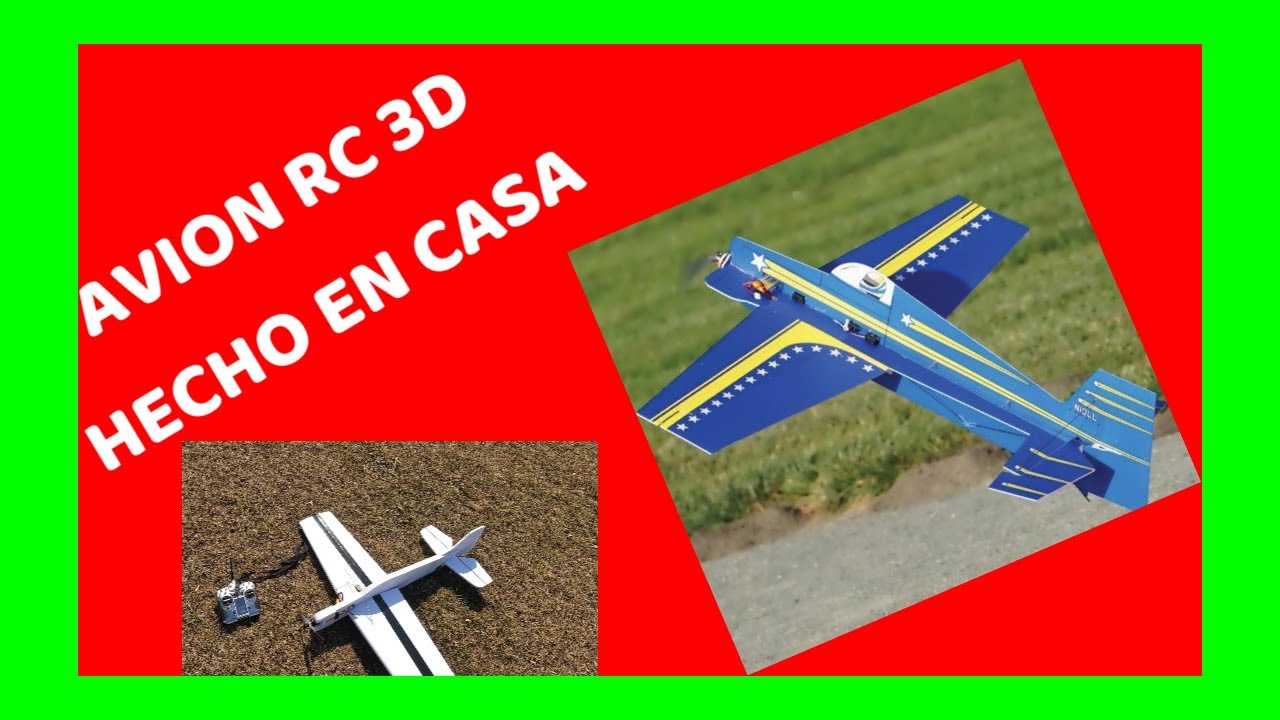 AVION 3D A RADIO CONTROL HECHO EN CASA