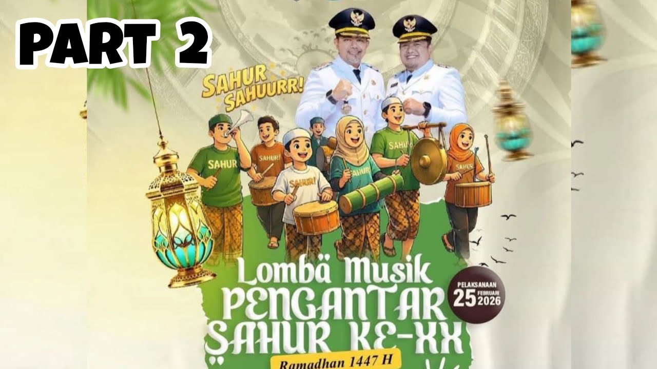 PART 2 LOMBA PENGANTAR SAHUR KABUPATEN PROBOLINGGO SAE