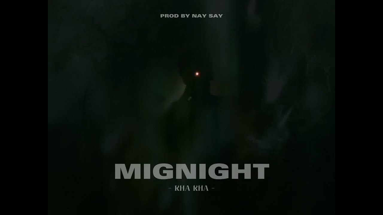 Kha Kha - MIDNIGHT