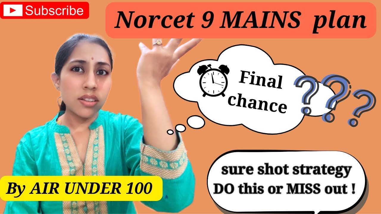 NORCET 9 Mains Strategy | Roadmap to Crack Mains After Prelims