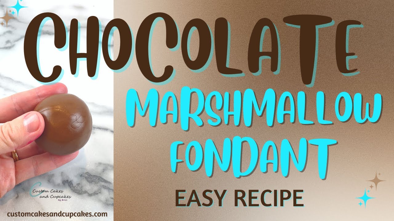 CHOCOLATE MARSHMALLOW FONDANT RECIPE: Easy, Homemade, DIY,  Affordable Tutorial that Tastes Great!