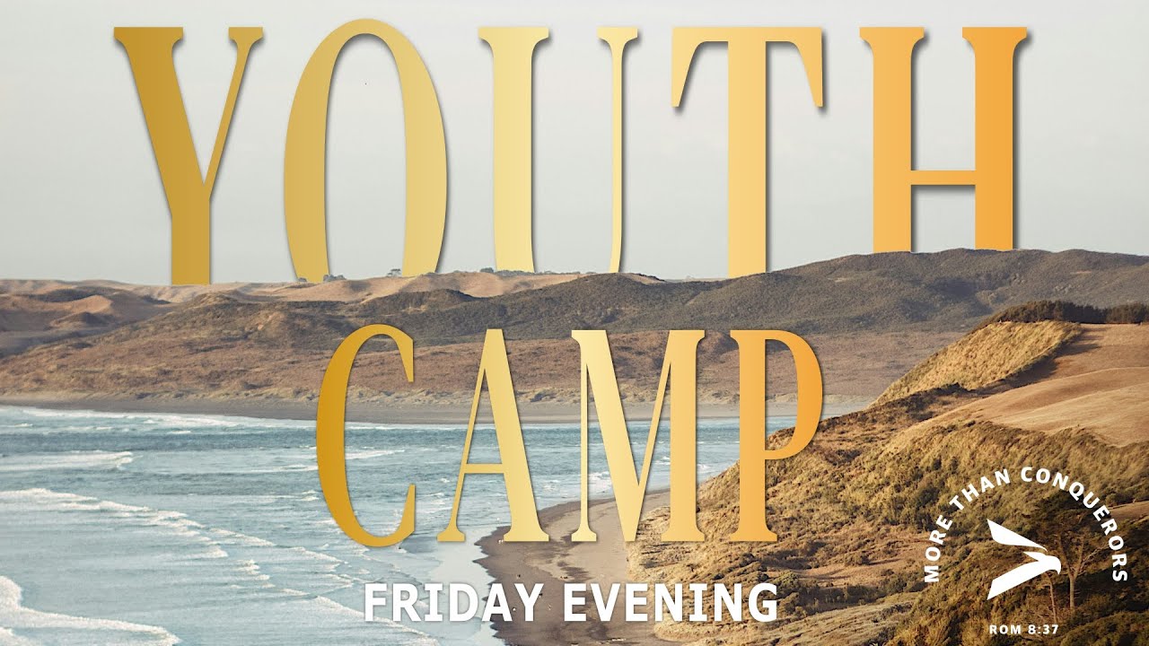 2026 Raglan Youth Camp - Friday PM - Stephen Coffey