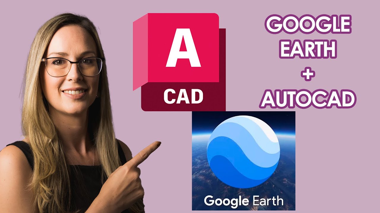 Como Inserir Informações de Localização Geográfica do Google Earth no AutoCAD