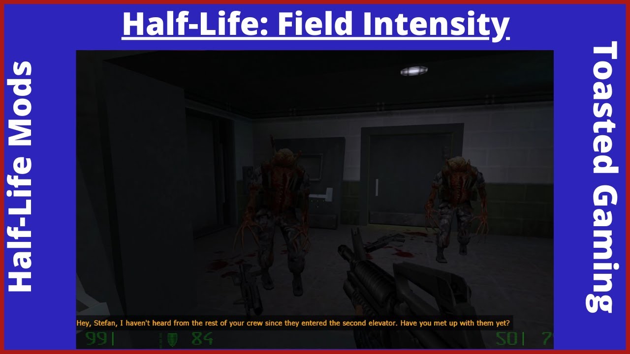 Best Half-Life Mods = Half-Life: Field Intensity