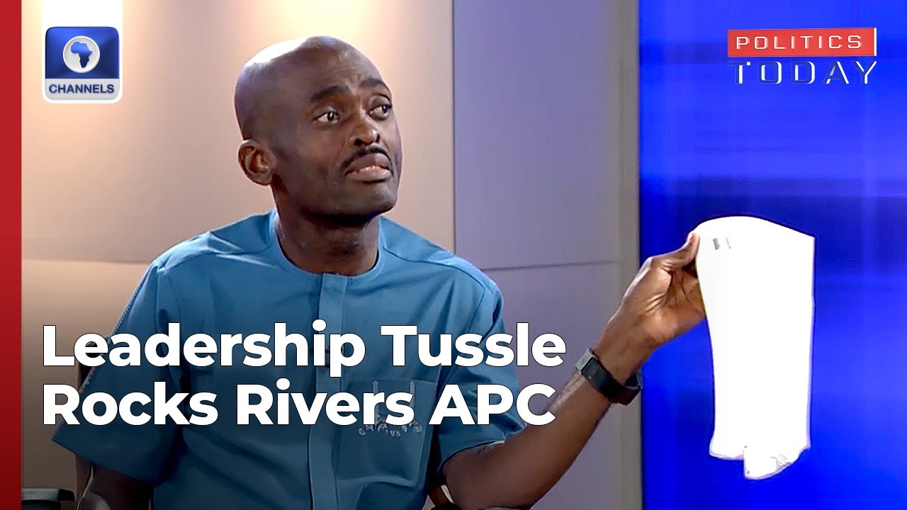 Who Is The Legitimate Leader Of APC In Rivers State? | Politics Today