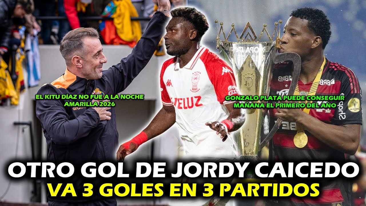 OTRO GOL DE JORDY CAICEDO EN ARGENTINA 🔥 | EL KITU DÍAZ NO FUE A LA NOCHE AMARILLA 2026 | XDOTES