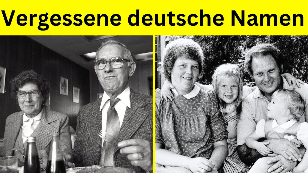 20 alte deutsche Namen, die man heute kaum noch hört