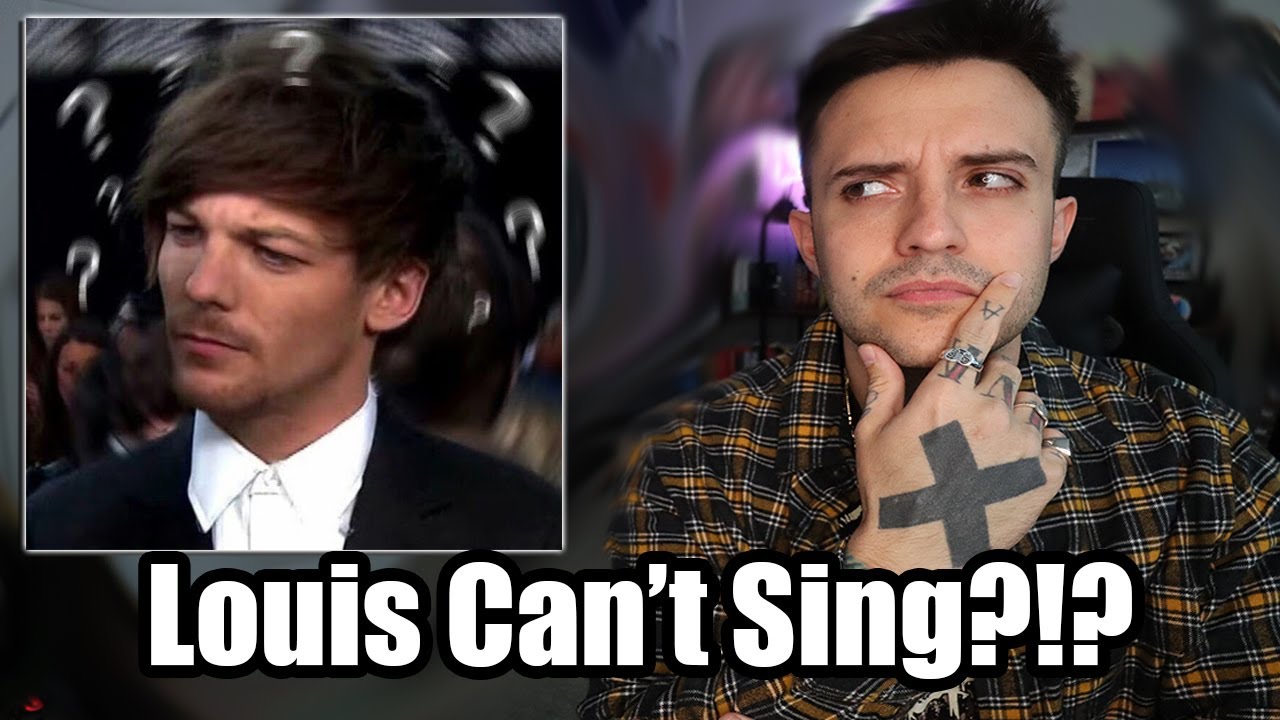 Louis Tomlinson Can't Sing?