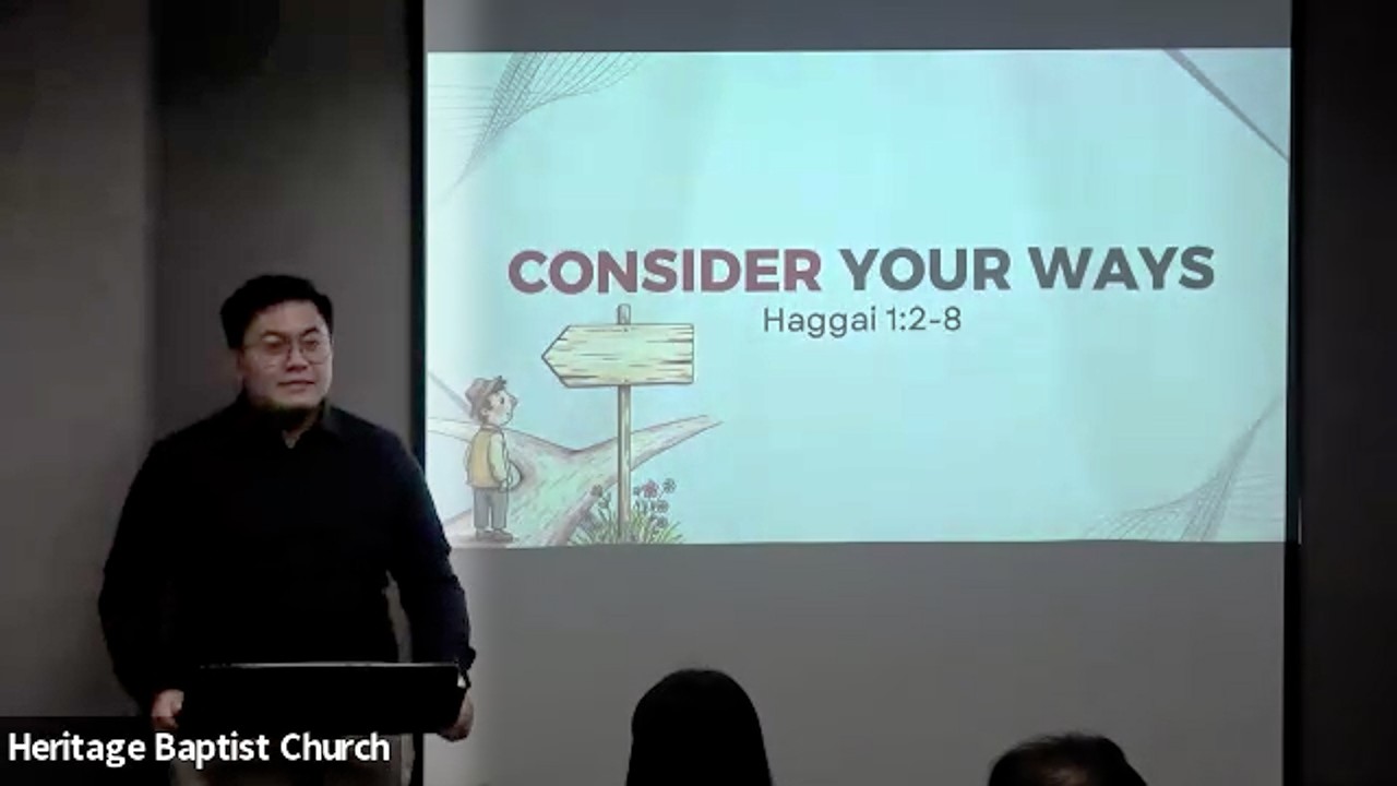 Consider Your Ways | Haggai 1:2-8 Explained