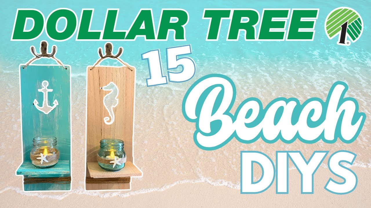 🐟 Life's a Beach: 15 BEST Dollar Tree DIYs & Hacks! Coastal Decor | Shore Living