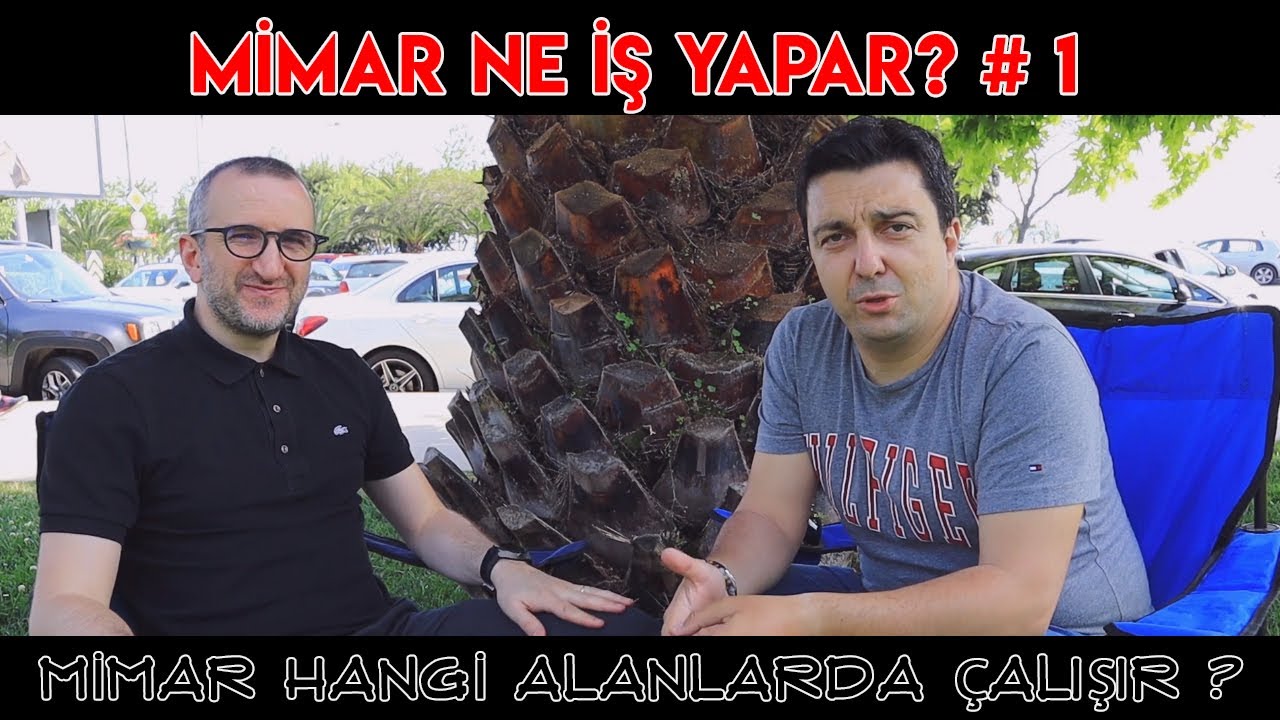 Mimar Ne İş Yapar -1 / Yeni Mezun Mimar Hangi Alanlarda Çalışır? / Mimarlık İş İmkanları Nelerdir ?