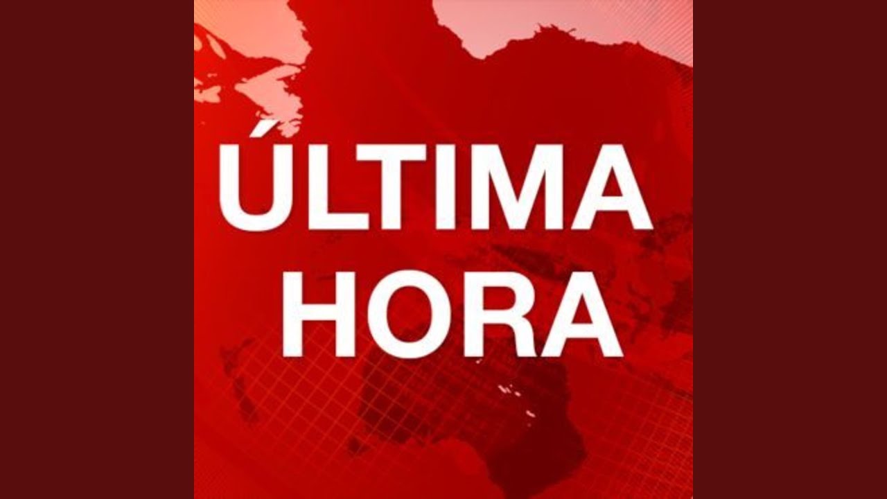 Ultima hora