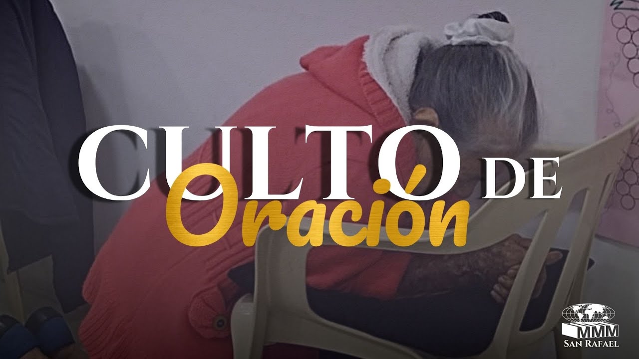 CULTO DE ORACIÓN – EN VIVO
