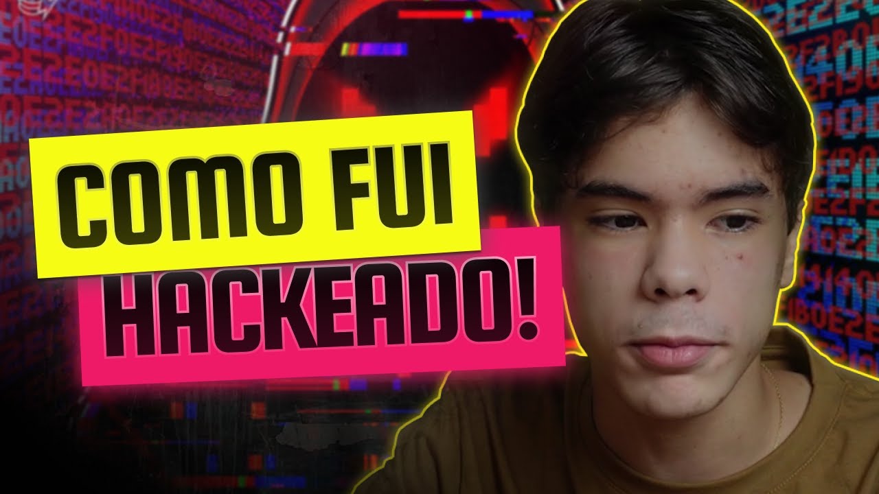 Como EU FUI HACKEADO e como VOCÊ TAMBÉM PODE SER 🚨