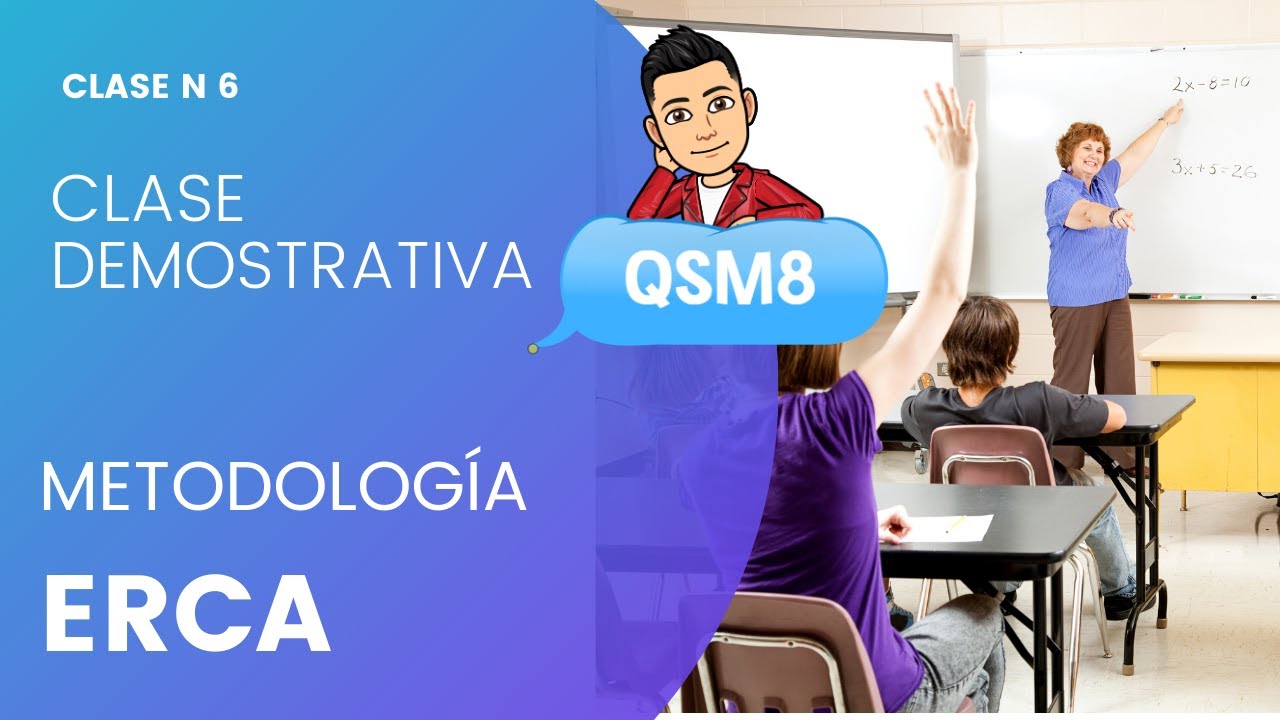 Metodología ERCA para la clase demostrativa