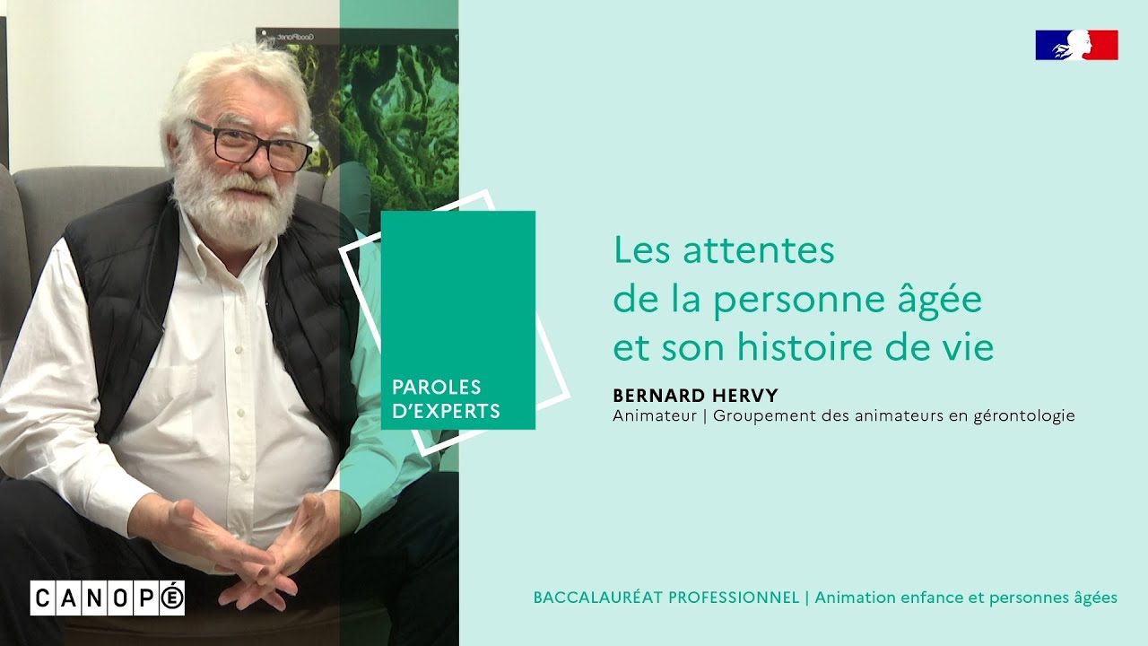 Complémentarité entre attentes de la personne et histoire de vie - Bernard Hervy